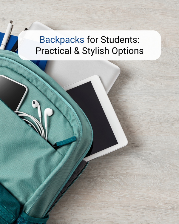 Backpacks for Students: Practical and Stylish Options